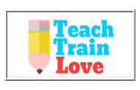 Teach Train Love 